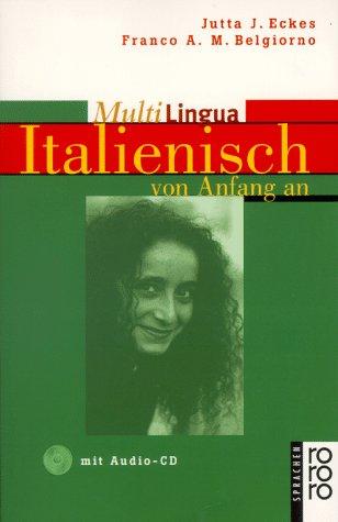 MultiLingua Italienisch. Buch und CD. Von Anfang an.