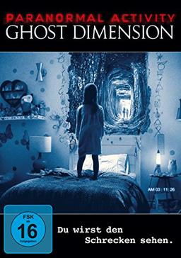 Paranormal Activity: Ghost Dimension