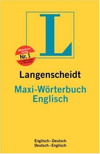 Langenscheidt Maxi Wörterbuch Englisch