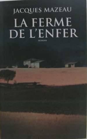 La ferme de l'enfer