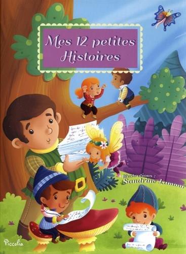 Mes 12 petites histoires. Vol. 5