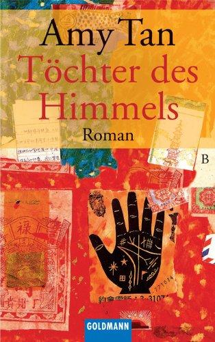 Töchter des Himmels: Roman