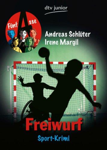 Freiwurf Fünf Asse: Sport-Krimi: Sport-Krimi / Mit einem Daumenkino von Karoline Kehr