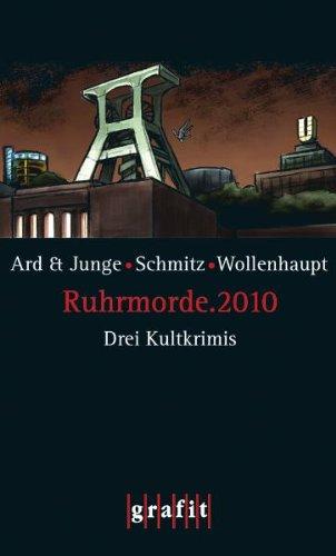 Ruhrmorde.2010: Drei Kultkrimis