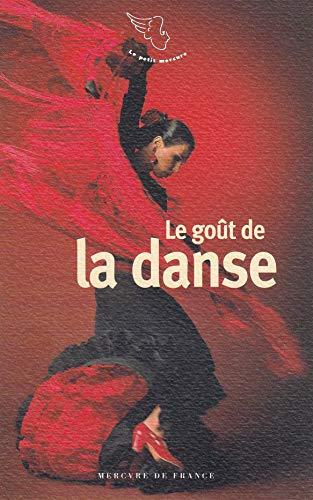 Le goût de la danse