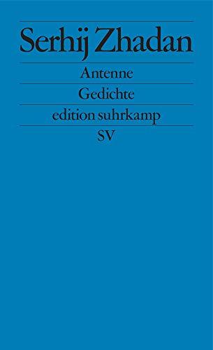 Antenne: Gedichte (edition suhrkamp)