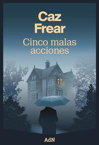 Cinco malas acciones (AdN Editorial Grupo Anaya)