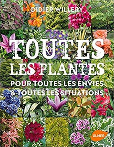 Toutes les plantes pour toutes les envies & toutes les situations