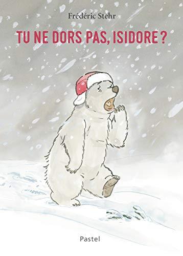 Tu ne dors pas, Isidore ?