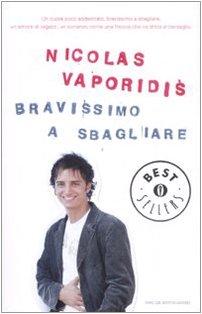 Bravissimo a sbagliare (Oscar bestsellers)