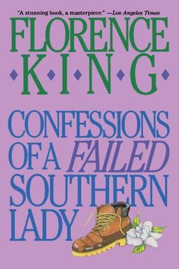 Confessions Of A Failed Southern Lady