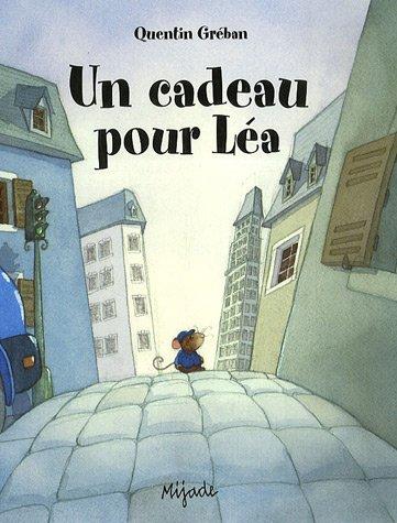 Un cadeau pour Léa