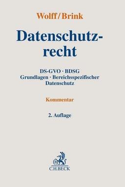 Datenschutzrecht: DS-GVO, BDSG, Grundlagen, Bereichsspezifischer Datenschutz