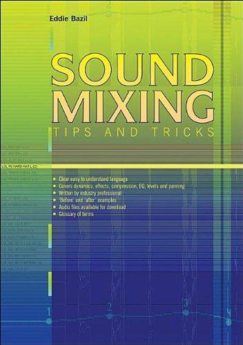 Sound Mixing: Tips and Tricks