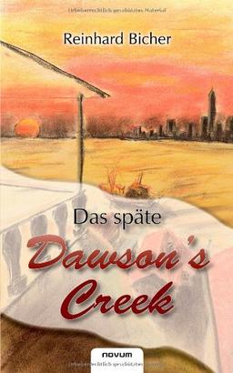 Das späte Dawson's Creek