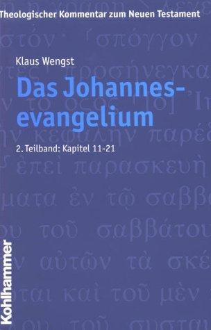 Theologischer Kommentar zum Neuen Testament, 23 Bde. in 24 Tl.-Bdn., Bd.4/2, Das Johannesevangelium