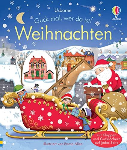 Guck mal, wer da ist! Weihnachten (Guck-mal-wer-da-ist-Reihe)