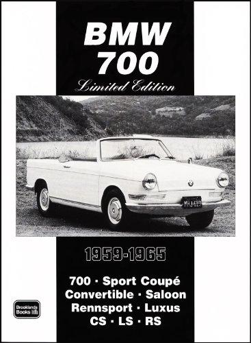 BMW 700 Limited Edition 1959-1965: Covers Road Tests - Model Introductions, Data Figures, Design and Driving Impressions