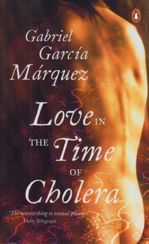 Love in the Time of Cholera.