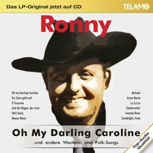 Das Lp-Original Jetzt auf CD:Oh My Darling Carolin