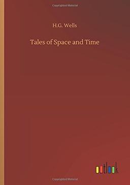 Tales of Space and Time