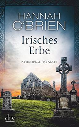 Irisches Erbe: Kriminalroman (Grace O'Malley)