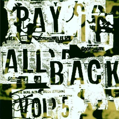 Pay It All Back Vol.5