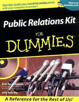 Public Relations Kit for Dummies with CDROM (For Dummies (Lifestyles Paperback))