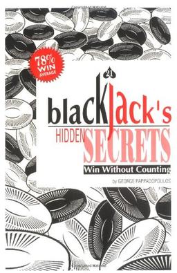 Blackjack's Hidden Secrets: Win Without Counting