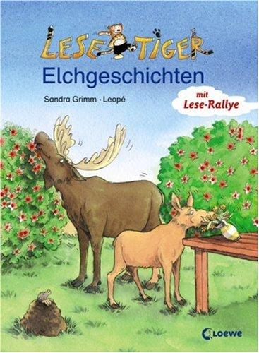 Lesetiger Elchgeschichten