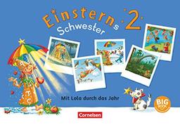 Einsterns Schwester - Sprache und Lesen - Neubearbeitung 2022 - 2. Schuljahr: Gemeinsam mit Lola Jahreszeiten erleben und Feste feiern - BigBook zum ... und didaktisch-methodischen Hinweisen