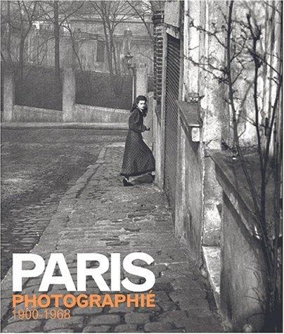 Paris photographié, 1900-1968