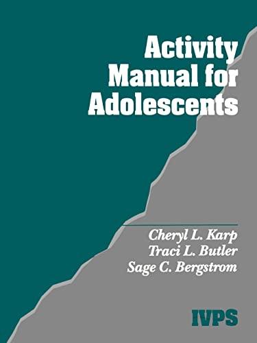 Activity Manual for Adolescents (INTERPERSONAL VIOLENCE: THE PRACTICE SERIES)