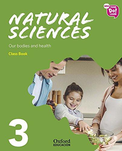 New Think Do Learn Natural Sciences 3 Module 2. Our bodies and health. Class Book