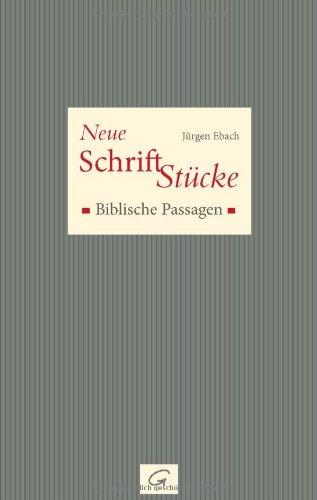 Neue Schrift-Stücke: Biblische Passagen