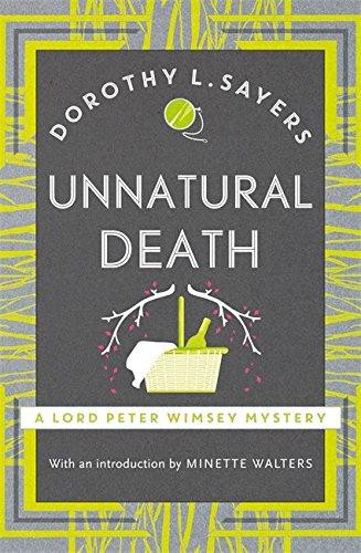 Unnatural Death: Lord Peter Wimsey Book 3 (Lord Peter Wimsey Mysteries)