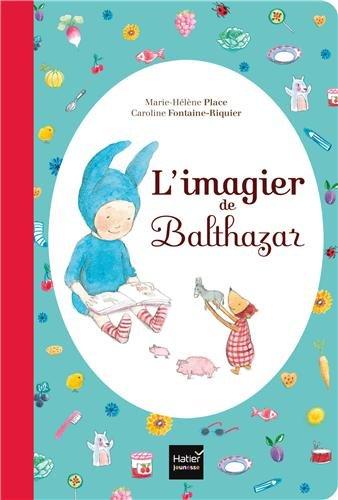 L'imagier de Balthazar