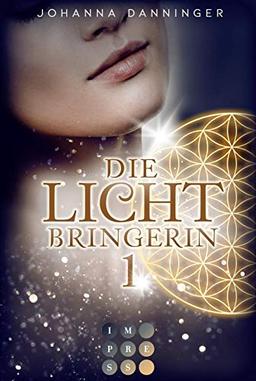 Die Lichtbringerin 1: Urban-Fantasy-Buchserie voller Magie (1)