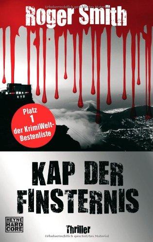 Kap der Finsternis: Thriller