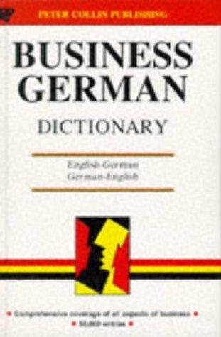 Business German Dictionary (Business Dictionary Series)