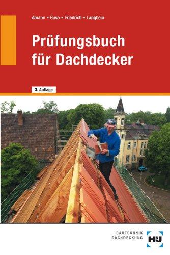 Prüfungsbuch für Dachdecker