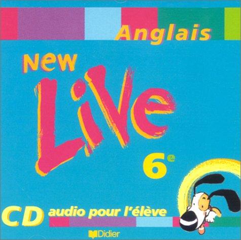 New live, anglais 6e LV1 : CD audio de l'élève