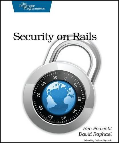 Security on Rails (The Pragmatic Programmers)