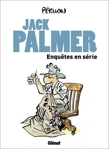 Jack Palmer : enquêtes en série