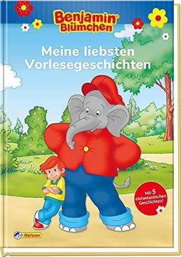 Benjamin Blümchen: Meine liebsten Vorlesegeschichten: 5 tolle Vorlesegeschichten ab 3 Jahren