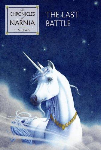 The Last Battle (Chronicles of Narnia, Band 7)