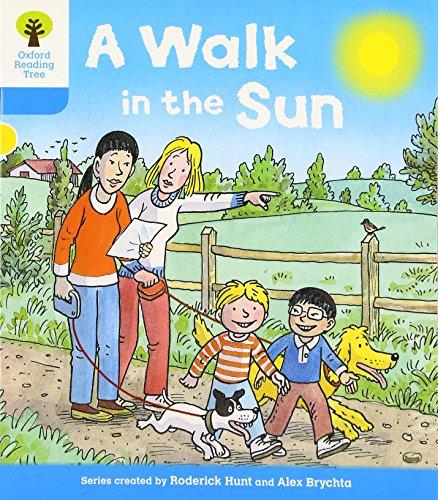 Oxford Reading Tree: Level 3 More a Decode and Develop a Walk in the Sun