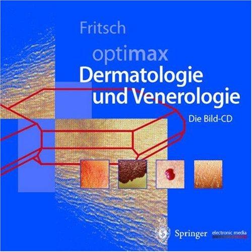 Dermatologie und Venerologie, 1 CD-ROM Die Bild-CD. Für Windows 3.1/95/NT 3.51 und MacOS ab 7.0