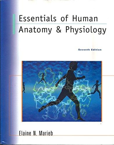 Essentials of Human Anatomy & Physiology