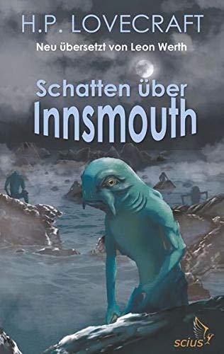 Schatten über Innsmouth: neu übersetzt